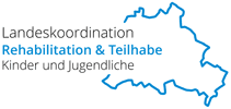 Landeskoordination Rehabilitation und Teilhabe – Kinder und Jugendliche  in Berlin